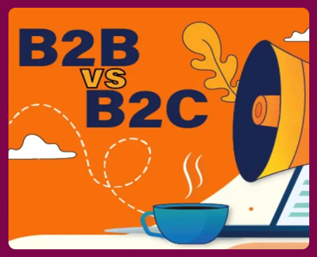 What is the Difference Between B2B and B2C Marketing?